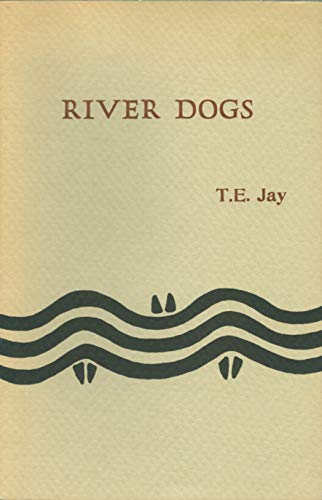 9780914742180: River dogs