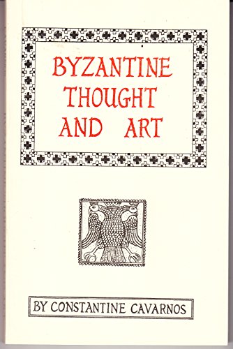 Imagen de archivo de Byzantine Thought and Art a la venta por Eighth Day Books, LLC