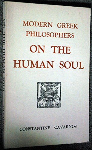 Imagen de archivo de Modern Greek Philosophers on the Human Soul a la venta por Tsunami Books