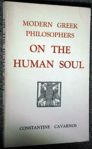 Stock image for Modern Greek Philosophers on the Human Soul for sale by Tsunami Books