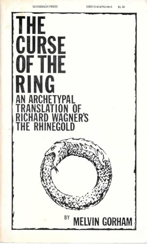 Beispielbild fr The Curse of the Ring: An Archetypal Translation of Richard Wagner's The Rhinegold zum Verkauf von Yes Books