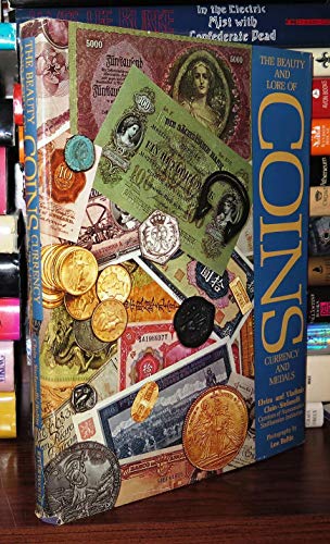 Imagen de archivo de THE BEAUTY AND LORE OF COINS CURRENCY AND MEDALS a la venta por Falls Bookstore