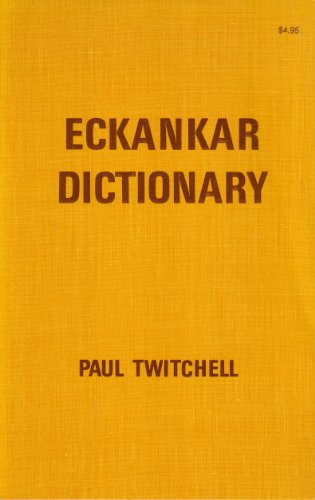 Stock image for Eckankar Dictionary for sale by SatelliteBooks