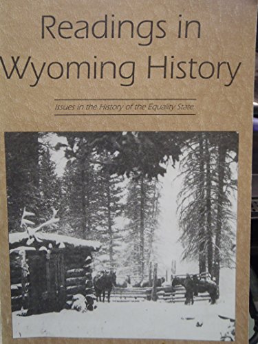 Beispielbild fr Readings in Wyoming History zum Verkauf von HPB Inc.