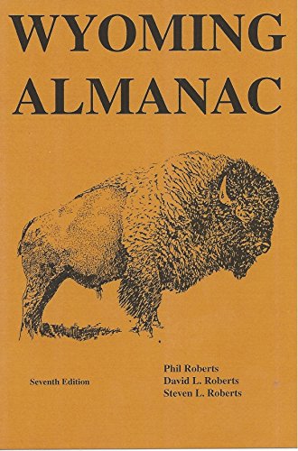 Beispielbild fr Wyoming Almanac zum Verkauf von Wizard Books