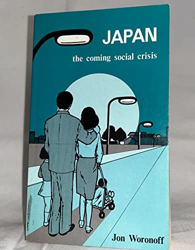 Stock image for Japan: The Coming Economic Crisis for sale by Alexander's Books