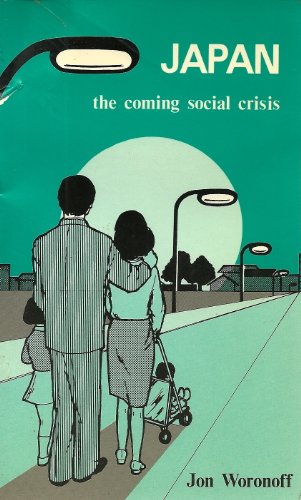 Stock image for Japan, the Coming Social Crisis for sale by KULTURAs books