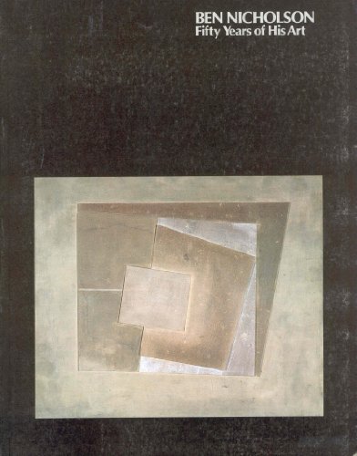 Ben Nicholson: Fifty Years of His Art (9780914782216) by Nash, Steven A.