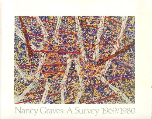 Nancy Graves: A Survey, 1969 / 1980 (signed by artist)