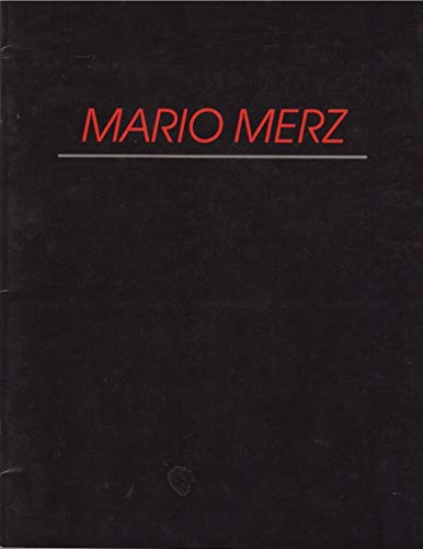 9780914782520: Mario Merz: Paintings and Constructions