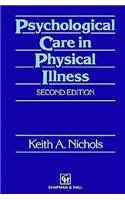 Beispielbild fr Psychological Care in Physical Illness zum Verkauf von WorldofBooks