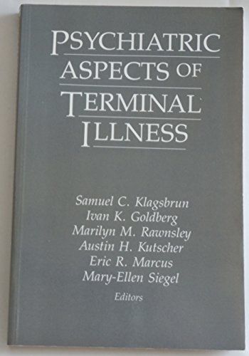 Stock image for Psychiatric Aspects of Terminal Illness for sale by HPB-Emerald