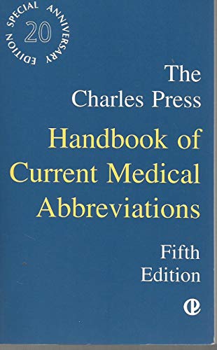 9780914783817: The Charles Press Handbook of Current Medical Abbreviations