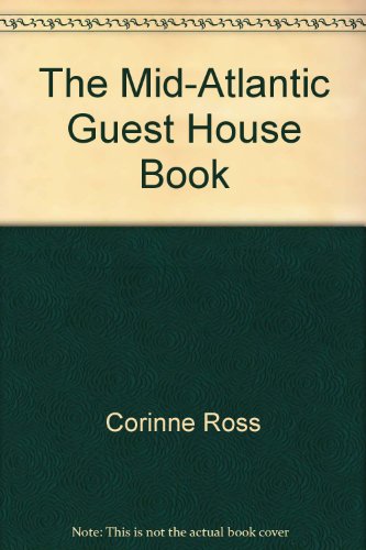 Beispielbild fr The mid-Atlantic guest house book zum Verkauf von Wonder Book
