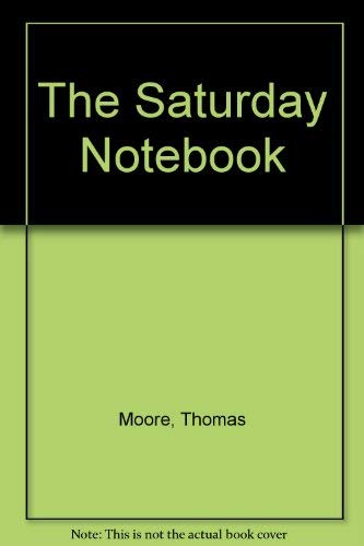 Stock image for The Saturday Notebook for sale by Montclair Book Center