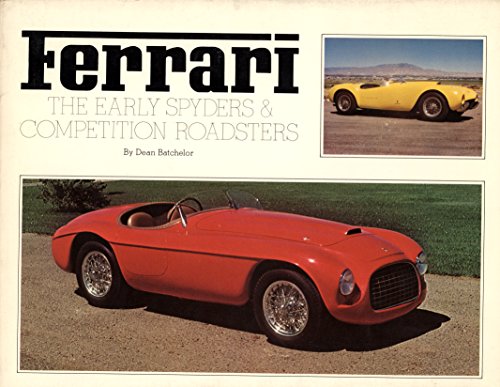 Ferrari - The Early Spyders and Competition Roadsters