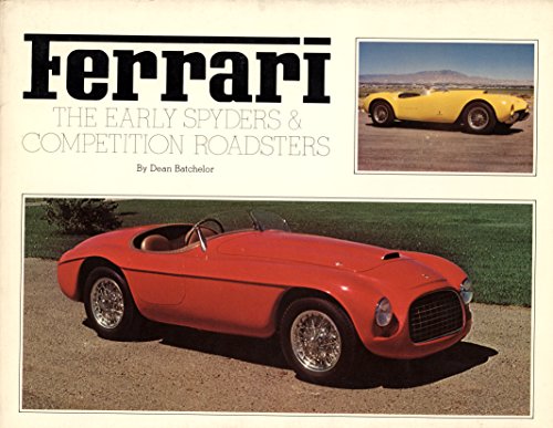 Imagen de archivo de Ferrari--the early spyders & competition roadsters (Classic sports car series) a la venta por Books From California