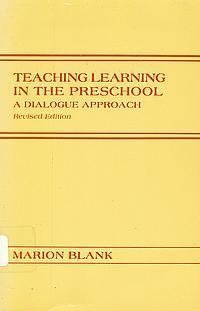 Beispielbild fr Teaching Learning in the Preschool : A Dialogue Approach zum Verkauf von Better World Books: West