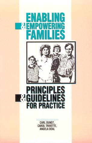 Beispielbild fr Enabling and Empowering Families: Principles and Guidelines for Practice zum Verkauf von SecondSale