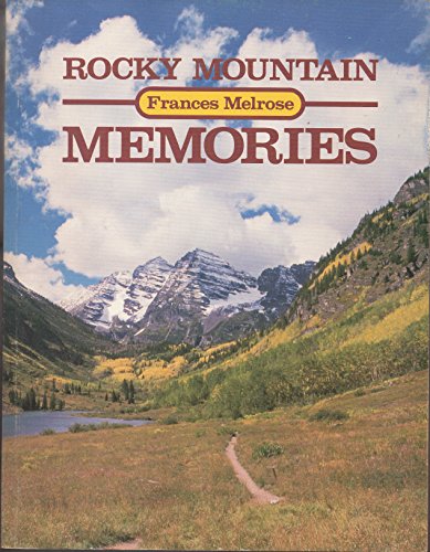 Rocky Mountain Memories