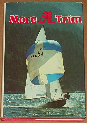 Beispielbild fr More Sail Trim zum Verkauf von Better World Books: West