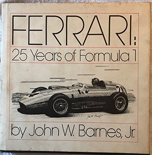 Stock image for FERRARI: 25 YEARS of FORMULA 1 * for sale by L. Michael