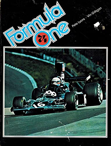 Stock image for Formula One '74 for sale by Wm Burgett Bks and Collectibles