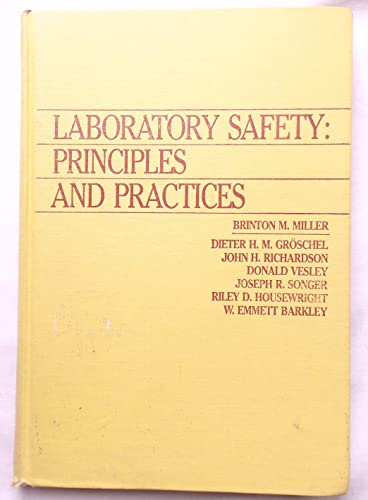 Beispielbild fr Laboratory Safety: Principles and Practices zum Verkauf von Ammareal