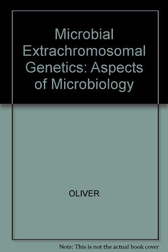 Imagen de archivo de Microbial Extrachromosomal Genetics (Aspects of Microbiology) a la venta por HPB-Red