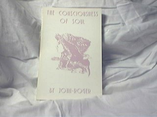The Consciousness of Soul (9780914829058) by John-Roger DSS