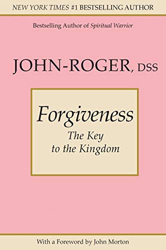 Imagen de archivo de Forgiveness: The Key to the Kingdom a la venta por Your Online Bookstore