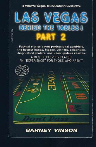 Stock image for Las Vegas Behind the Tables Part 2 for sale by HPB Inc.