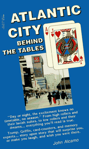 Stock image for Atlantic City Behind the Tables for sale by HPB-Red