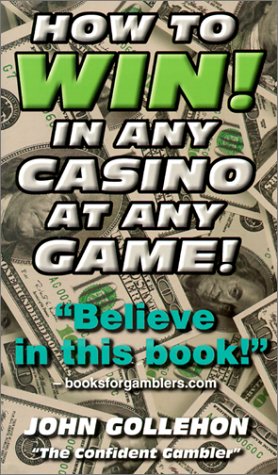 9780914839637: How to Win! in Any Casino at Any Game