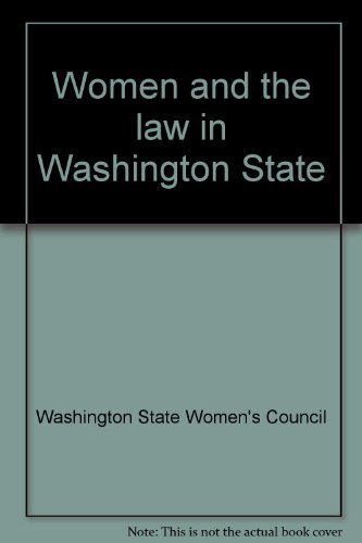 9780914842194: Women and the law in Washington State
