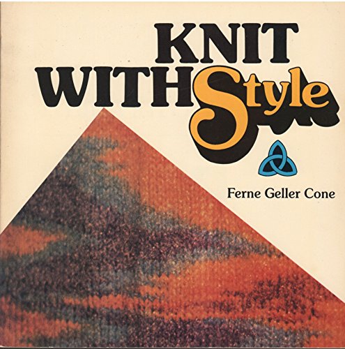 Beispielbild fr Knit with Style zum Verkauf von Better World Books