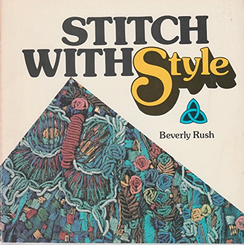 9780914842392: Stitch with style (Connecting threads)