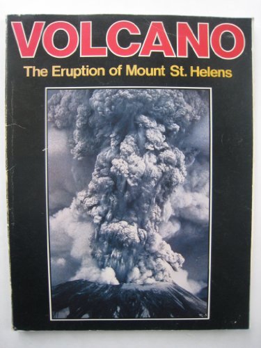 Beispielbild fr Volcano : The Eruption of Mount St. Helens zum Verkauf von Better World Books