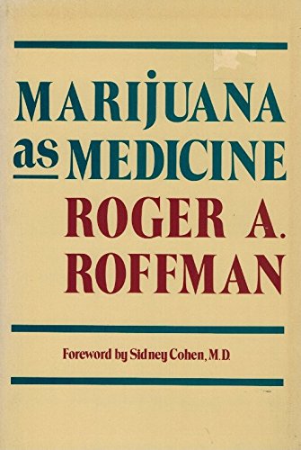 Stock image for Marijuana As Medicine for sale by ThriftBooks-Atlanta