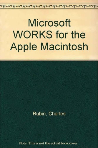 Beispielbild fr Microsoft Works on the Apple Macintosh zum Verkauf von Aaron Books