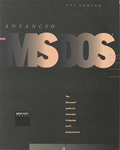 Beispielbild fr Advanced M. S.-DOS Programming: The Microsoft Guide for Assembly Language and C. Programmers zum Verkauf von Ergodebooks