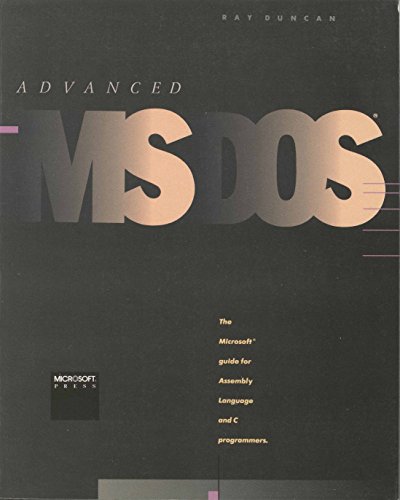 9780914845775: Advanced M. S.-DOS Programming: The Microsoft Guide for Assembly Language and C. Programmers