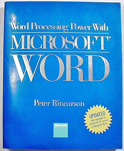 Word Processing Power with Microsoft Word (9780914845898) by Rinearson, Peter