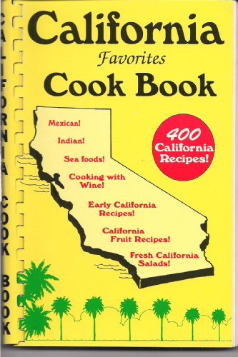 Beispielbild fr California Favorites Cook Book zum Verkauf von ThriftBooks-Dallas