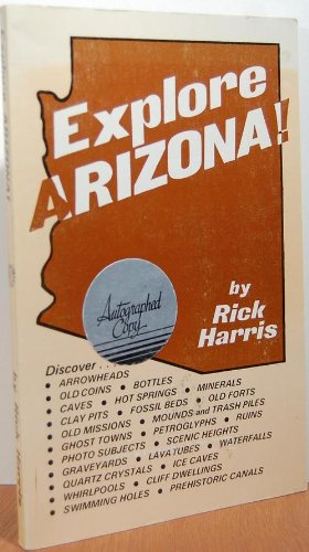 Stock image for Explore Arizona! for sale by ThriftBooks-Atlanta