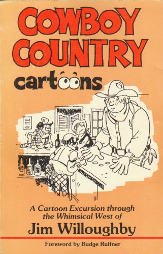 Stock image for Cowboy Country Cartoons for sale by -OnTimeBooks-