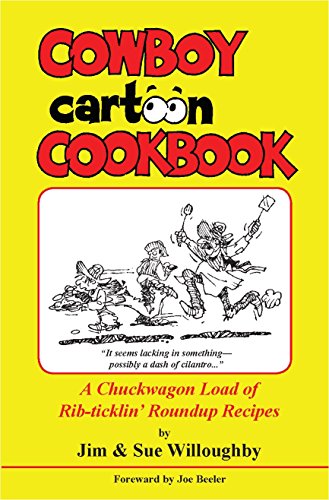 Beispielbild fr Cowboy Cartoon Cookbook zum Verkauf von Wonder Book