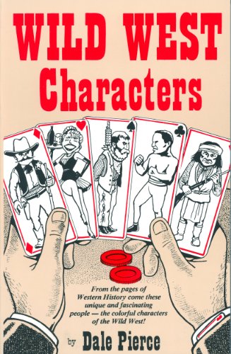 Beispielbild fr Wild West Characters zum Verkauf von Better World Books