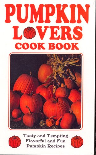 Beispielbild fr Favorite Pumpkin Recipes: Favorite Pumpkin Recipes zum Verkauf von ThriftBooks-Atlanta