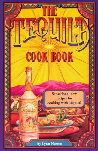 Beispielbild fr Tequila Cookbook zum Verkauf von WorldofBooks